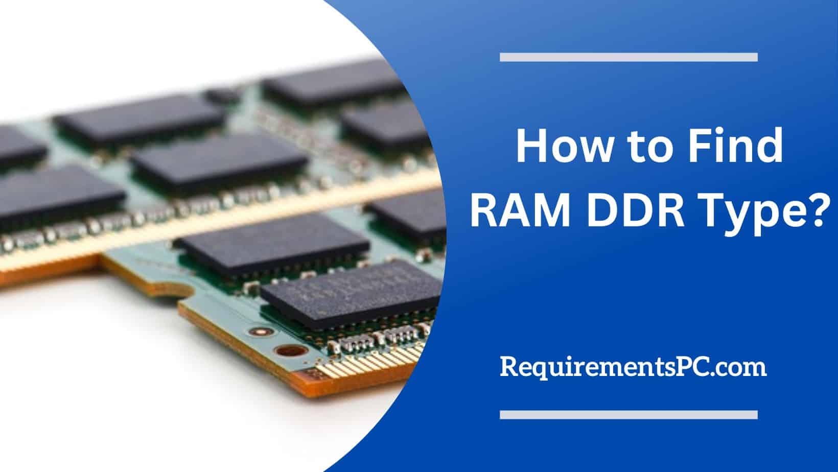 You are currently viewing How to Find RAM DDR Type