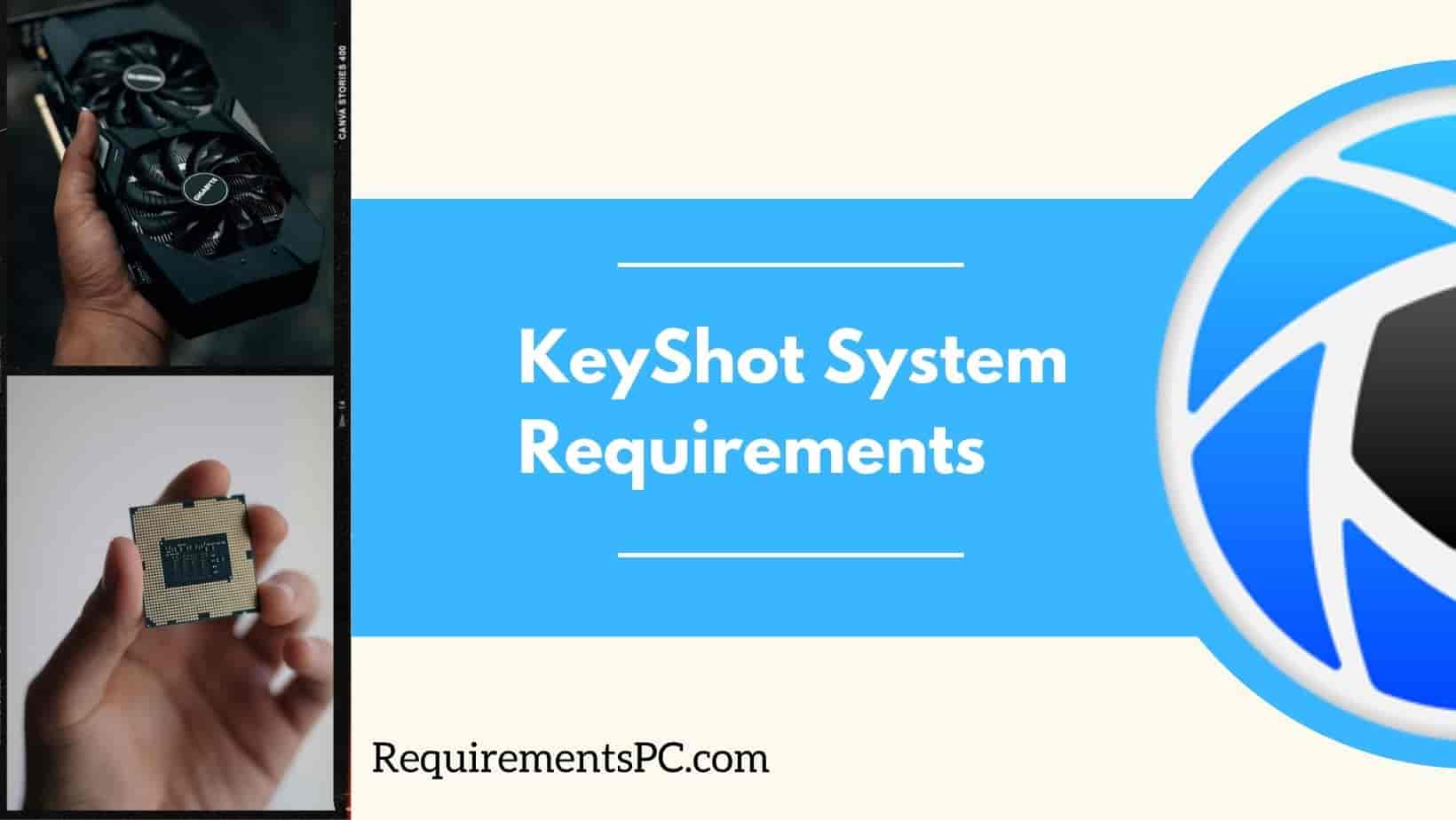You are currently viewing KeyShot System Requirements