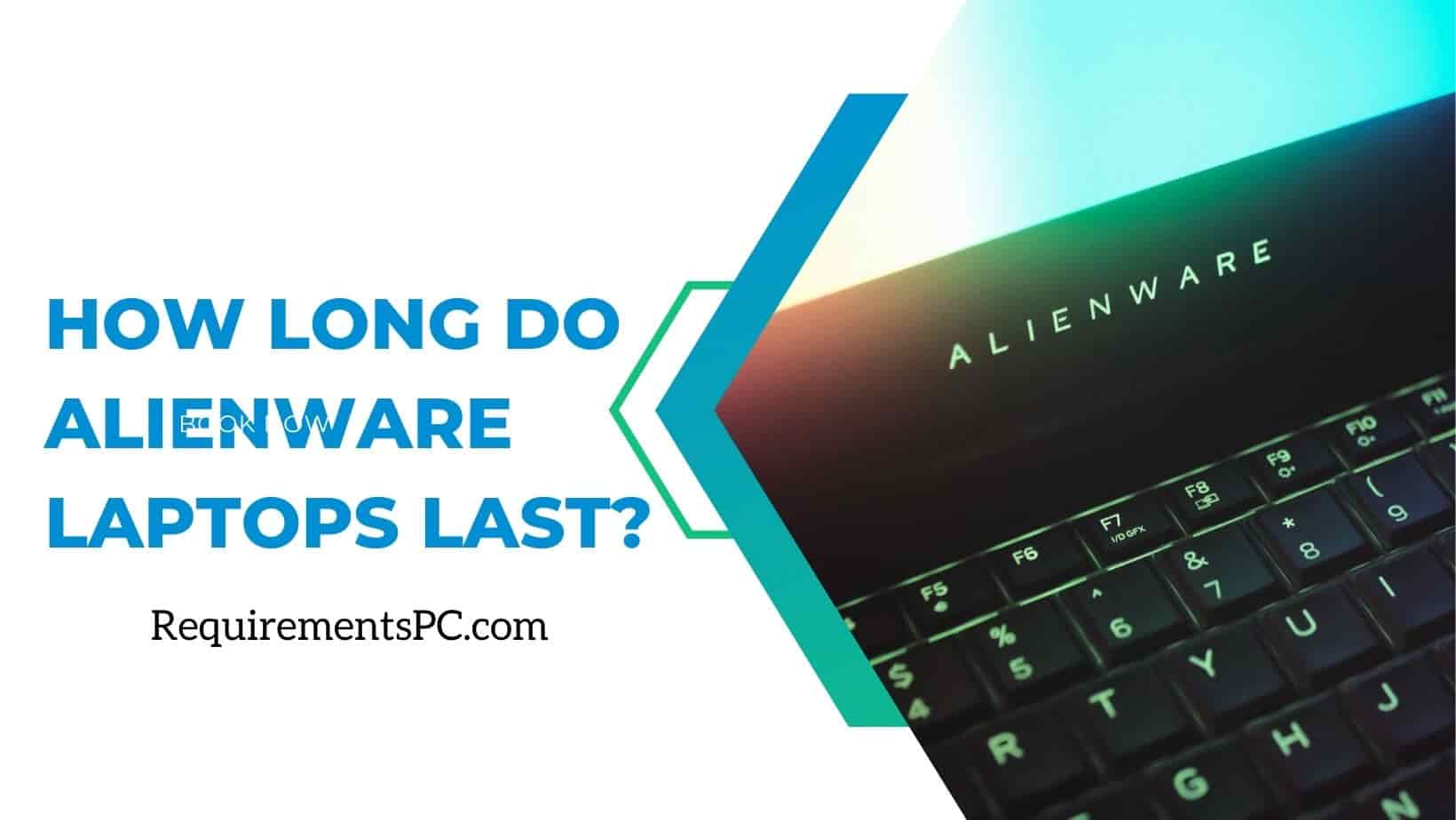 Read more about the article How Long Do Alienware Laptops Last?